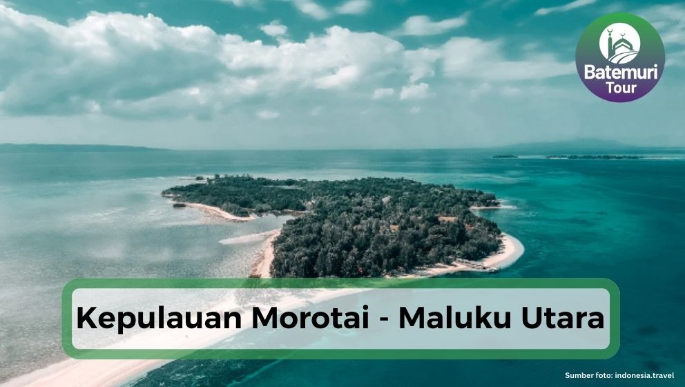 Dijuluki Surga Tropis, Inilah Keindahan Pulau Morotai di Maluku Utara